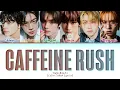 TWS Caffeine Rush Lyrics (투어스 Caffeine Rush 가사) (Color Coded Lyrics)