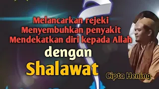 Download Menyembuhkan penyakit, melancarkan rejeki,dan mendekatkan diri kepada Allah, dengan Shalawat. MP3