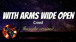 WITH ARMS WIDE OPEN CREED Karaoke Version 