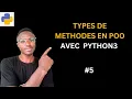 Les Types de Methodes en Programmation Orientee Objet avec Python