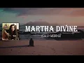 Ashley McBryde - Martha Divine (Lyrics)