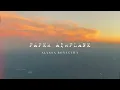 Download Lagu Alyssa Bonagura - Paper Airplane (Lyric Video) MP3