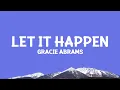 Download Lagu @GracieAbrams  - Let It Happen (Lyrics)