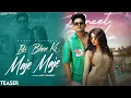 Download Lagu Iski Bhen Ki Maje Maje (Teaser) | Preet Sandhu, Nisha Bhatt | Hindi, Haryanvi \u0026 Punjabi Collab 2024