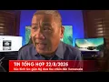 Download Lagu TIN TỔNG HỢP 22/8/2025