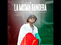 Lefty SM: La Misma Bandera