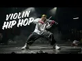 Lagu 【Violin x Hip Hop Playlist】– Hip-Hop × Violin, Violin Echoing Through Heavy 808s and Epic Trap Vibes