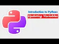 Python Class Day 3 Update Variables