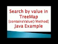 Search by value in TreeMap java Example