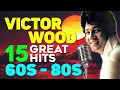 Victor Wood Greatest Hits Full Album💖Victor Wood Medley Songs💖Tagalog Love Songs 2025