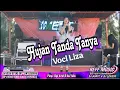HUJAN TANDA TANYA VOCL LIZA REFF PARTY DANCER