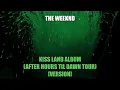 The Weeknd - Kiss Land (Full Album) [AHTD EDITION] (CONCEPT VERSION)
