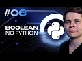 Booleans in Python True False and Logical Operators Explained