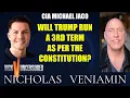 CIA Michael Jaco Discusses Trump Running 3rd Term As Per The Constitution with Nicholas Veniamin