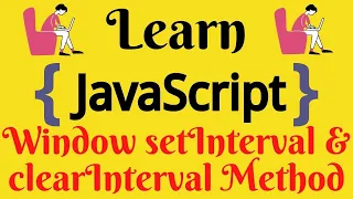 JavaScript Lecture - 63 setInterval clearInterval Methods