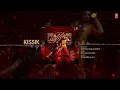 Pushpa 2 The Rule: Kissik (Full Audio) | Allu Arjun, Sreeleela | DSP | Lothika, Sublahshini, Raqueeb