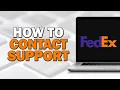 How To Contact FedEx Support Easiest Way