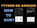 PYTHON ON ANDROID OFFLINE HINDI how to run Python on android offline quick tips