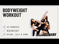 BODYWEIGHT WORKOUT