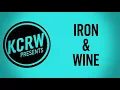 Iron & Wine performing "The Trapeze Swinger" Live on KCRW