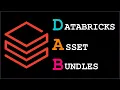 Databricks Asset Bundles DAB in 12 Minutes