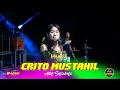 Download Lagu CRITO MUSTAHIL - ADEL SALSABELA MAHESA MUSIC || GEBYAR SEDEKAH BUMI LASKAR BUANA KANUNG 2023