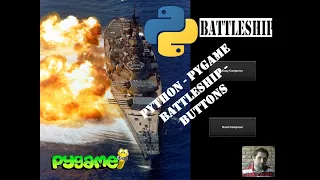Battleship - Buttons Python Pygame Module Programming Beginners