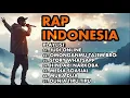 Download Lagu 💥🔥FULL ALBUM RAP INDONESIA - ENAK DI DENGARKAN SAAT KERJA DAN SANTAI🔥💥🎧