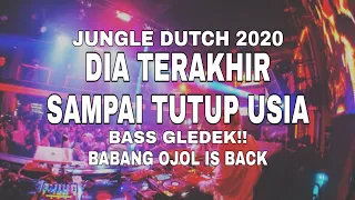 Download 🔴[LIVE DJ]  TERAKHIR x SAMPAI TUTUP USIA | JUNGLE DUTCH 2020 BASS GLEDEK | DJ GRC MP3