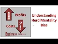 Understanding Herd Mentality Bias