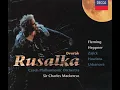 Dvořák: Rusalka, Op. 114 / Act 1: Overture