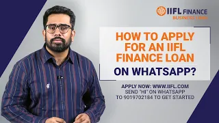 How to apply for an IIFL Finance loan on WhatsApp  | Business Loan | IIFL Finance