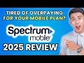 Spectrum Mobile Review 2025 Worth It or Leave It