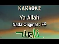 Download Lagu Ya Allah (Karaoke) Wali Band/ Nada Asli /Original Key /Male Key F#m
