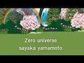 Download Lagu Zero universe - sayaka yamamoto [thaisub]