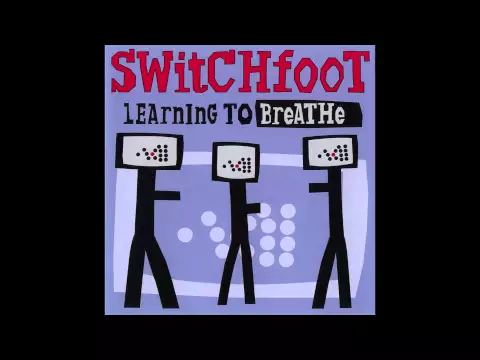 Download MP3 Switchfoot - Learning To Breathe [Official Audio]