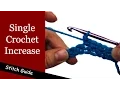 How to Single Crochet Increase - Crochet Increase