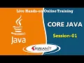 Core Java Session - 01 Online Training Sriman IT