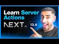 Learn Next js 13 4 Server Actions in 24 minutes For beginners
