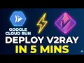 How to Setup V2Ray on Google Cloud Run WebSocket TLS Guide