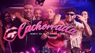 Boladin 211 - Cachorrada Ft. Nilo, Mc GP (Prod. DJ Di marques, DJ Japa NK) VIDEOCLIPE OFICAL