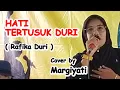 Download Lagu HATI TERTUSUK DURI ( Rafika Duri ) Cover by Margiyati