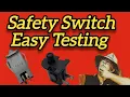 Test Any Lawn Mower Safety Switch Easily