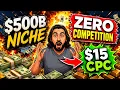 This 500B Niche Has a 15 CPC That s Honestly Insane Rank It in 24 Hours