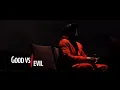 Download Lagu Bobby Bendito - Good vs evil (Official Music Video)
