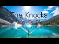The Knocks - Ride Or Die (feat. Foster The People) (Lyrics)