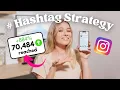 How to Use Instagram Hashtags for MAXIMUM Reach