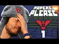 MY AD NIGHTMARE Papers Please - Part 1