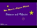 Algebra1 Super Trick - Distance and Midpoint