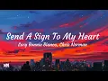 Download Lagu Send a Sign to My Heart - Christ Norman, Lory Bonnie Bianco (Lyrics)